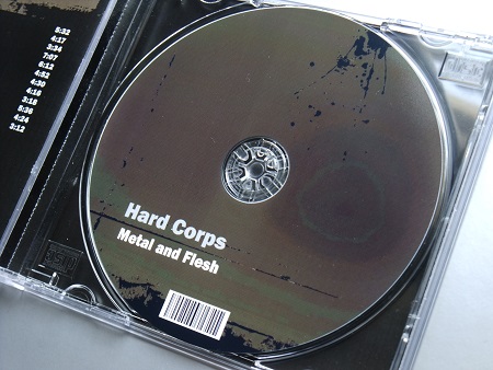 Hard Corps 'Metal and Flesh' 2009 Print on demand CD - disc label